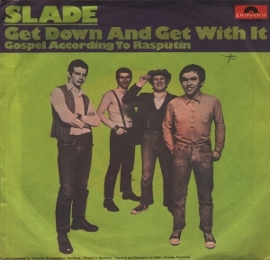 Album cover art for "Get Down and Get with It" by Slade