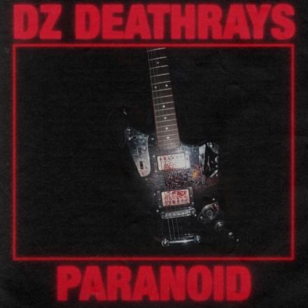 Album cover art for "Paranoid" by DZ Deathrays