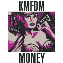 Album cover art for "Money" by KMFDM