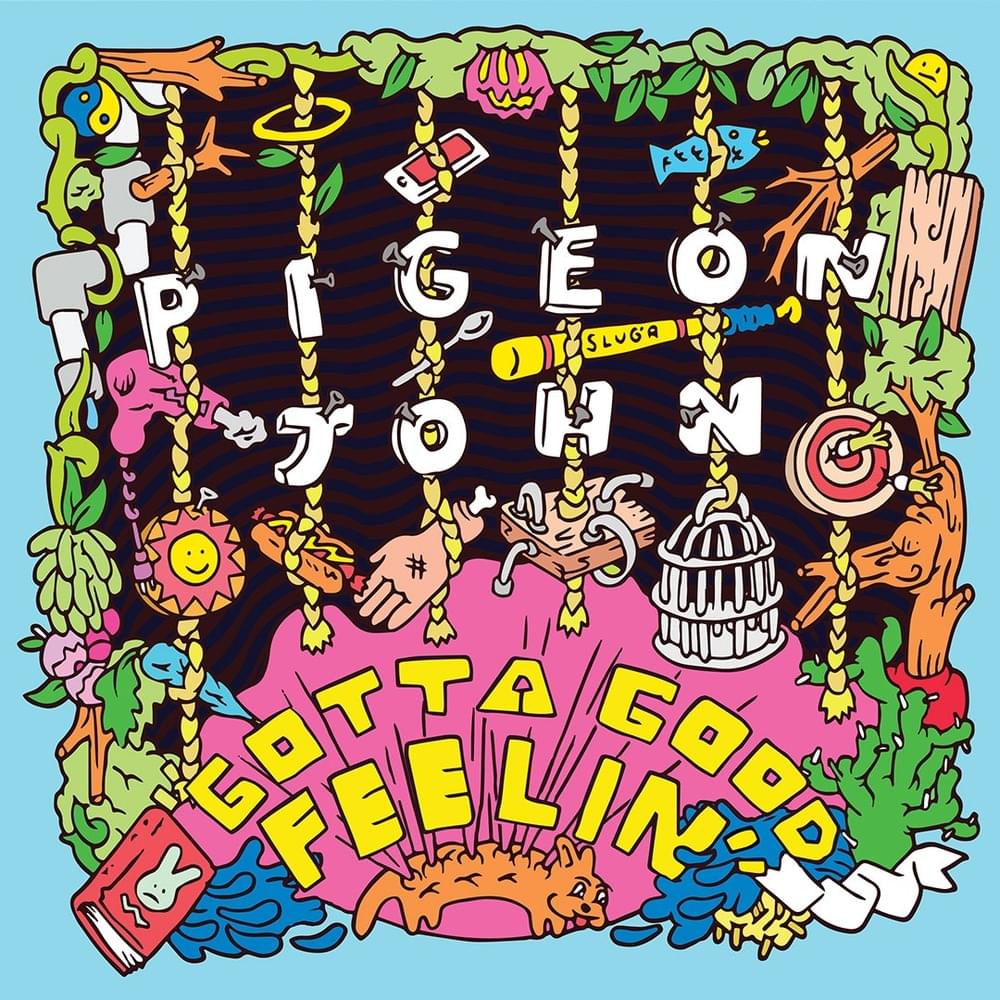 Cover image for Gotta Good Feelin’