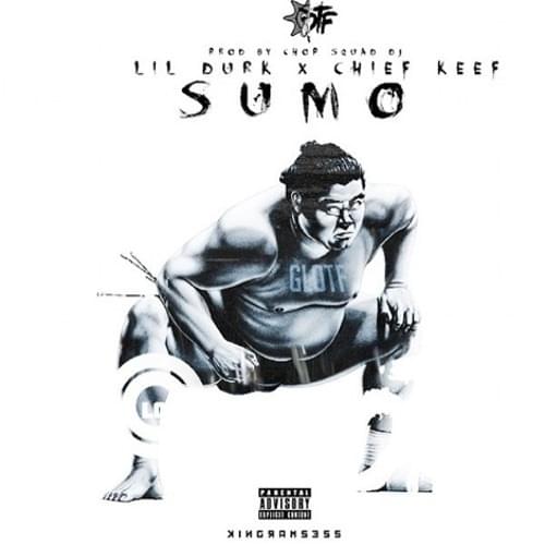 Album cover art for "Sumo" by Chief Keef & Lil Durk