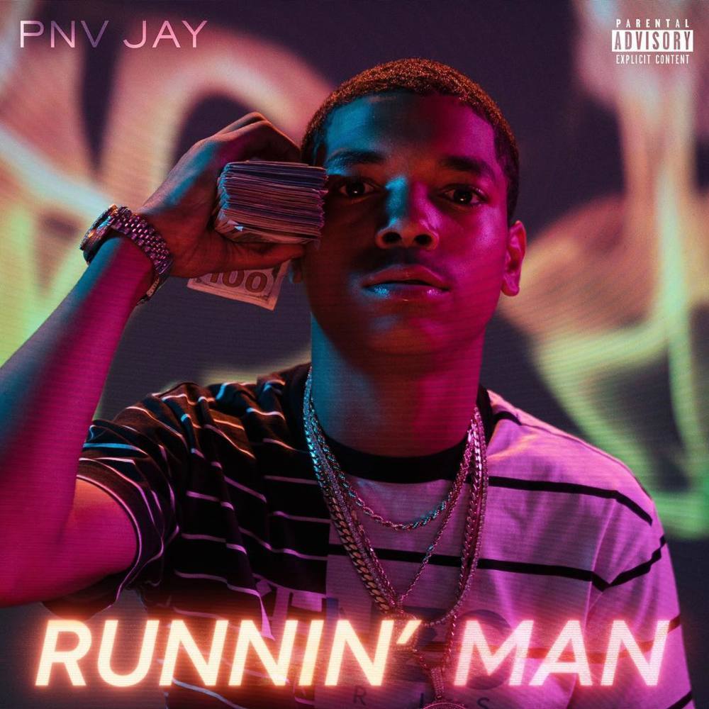 Runnin’ Man by PNV Jay