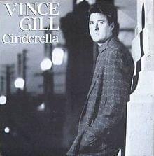 Album cover art for "Cinderella" by Vince Gill