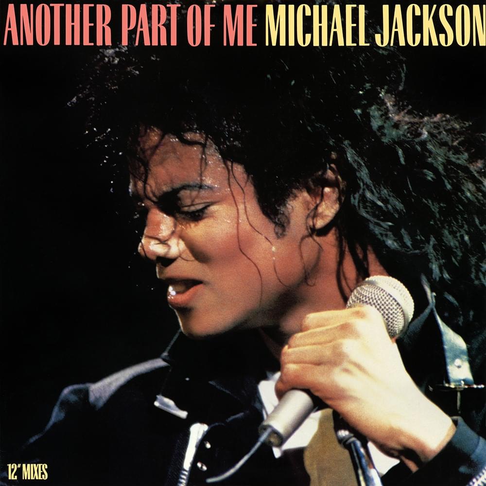 Album cover art for "Another Part of Me" by Michael Jackson