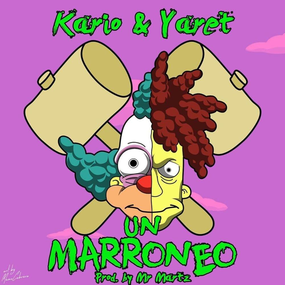 Album cover art for "Un Marroneo" by Kario & Yaret