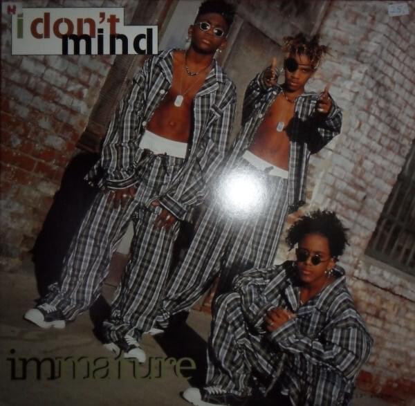 I Don’t Mind by Immature