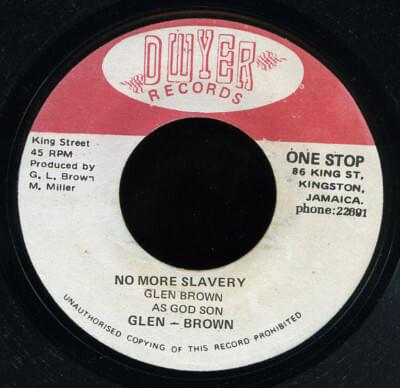No More Slavery by Glen Brown