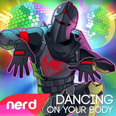 Dancing On Your Body by NerdOut