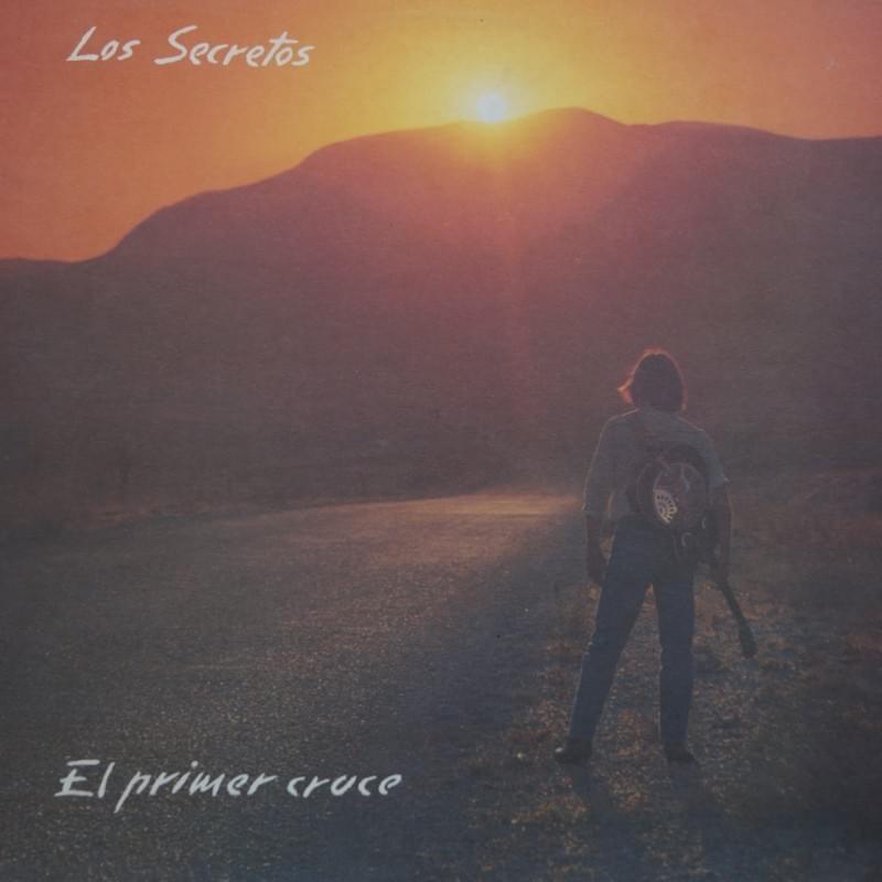 Album cover art for "El primer cruce" by Los Secretos