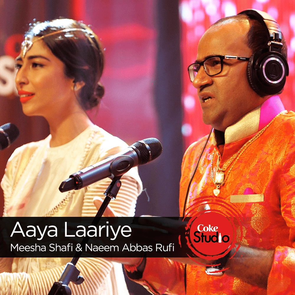 Aaya Laariye by Meesha Shafi