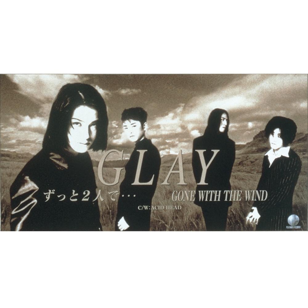 Album cover art for "ずっと2人で⋯ (Zutto Futari de…)" by GLAY