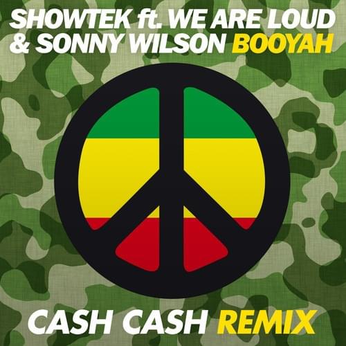 Album cover art for "Booyah (Cash Cash Remix)" by Showtek & Sonny Wilson & We Are Loud