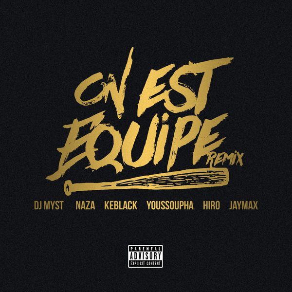 Album cover art for "On est équipé (Remix)" by BMYE & Naza & KeBlack & DJ Myst & Youssoupha & Hiro & Jaymax