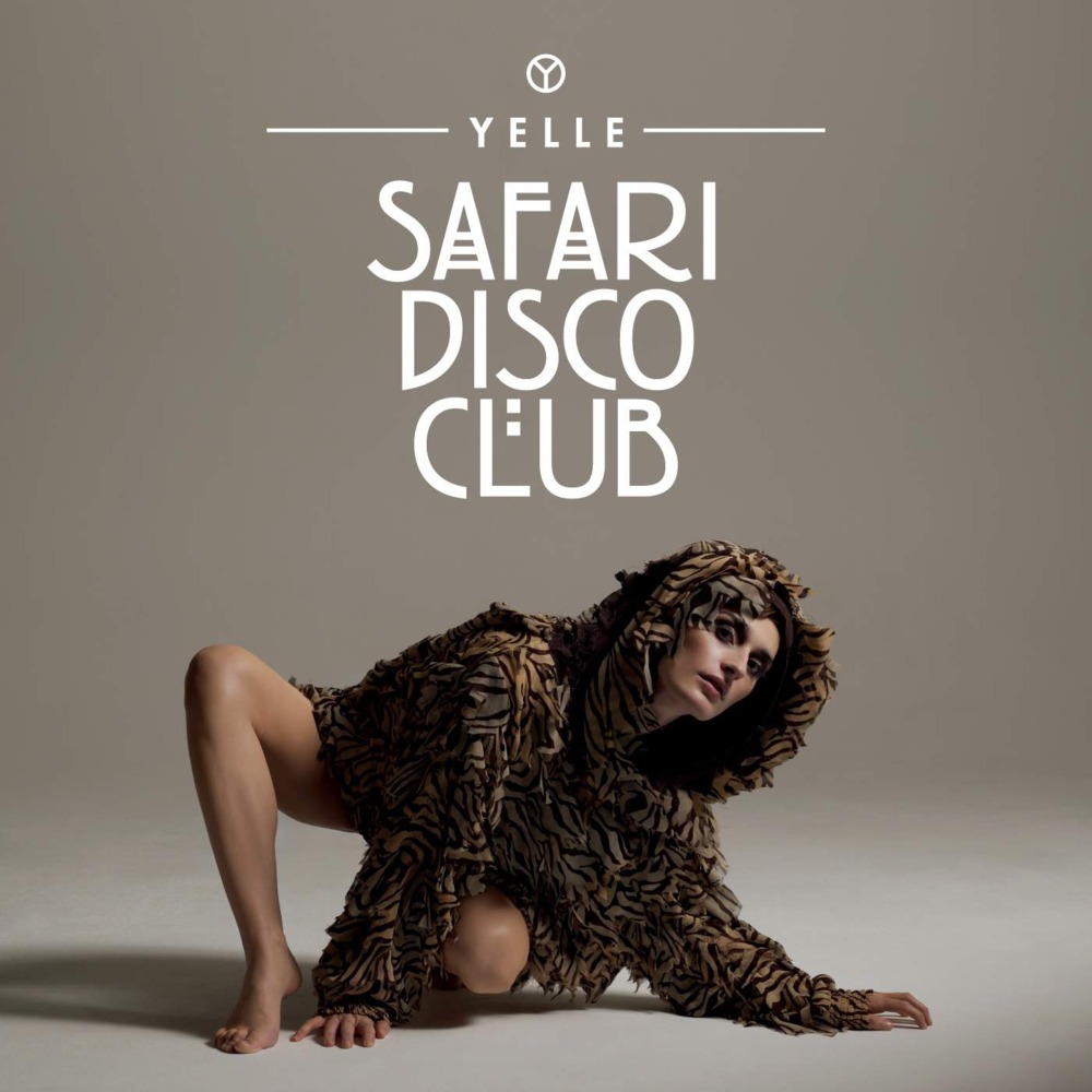 Album cover art for "Safari Disco Club" by Yelle