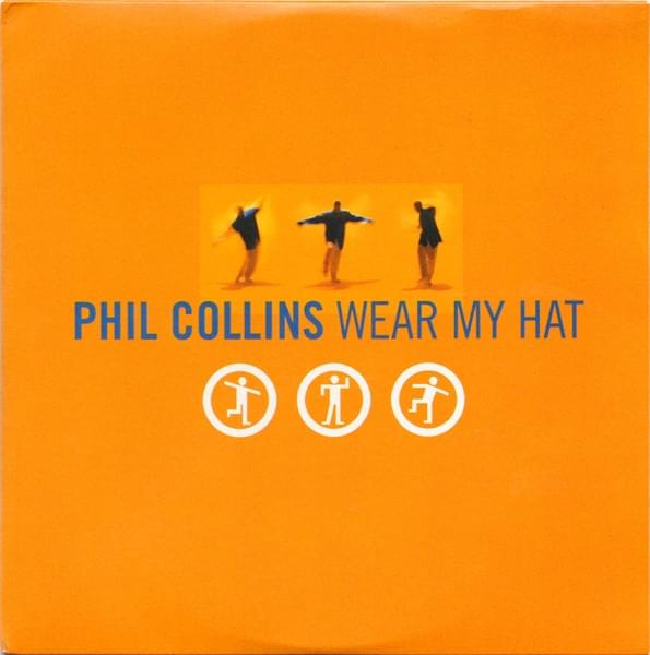 Album cover art for "Wear My Hat" by Phil Collins