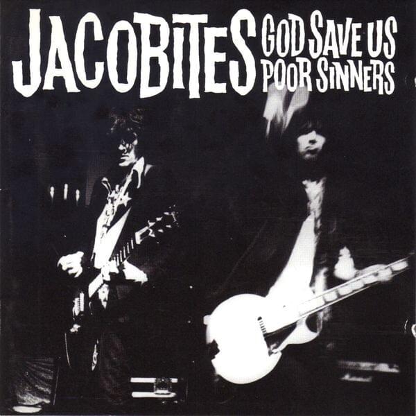 God Save Us by Jacobites