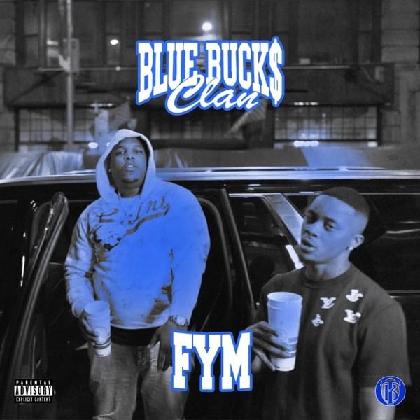 Album cover art for "FYM" by BlueBucksClan