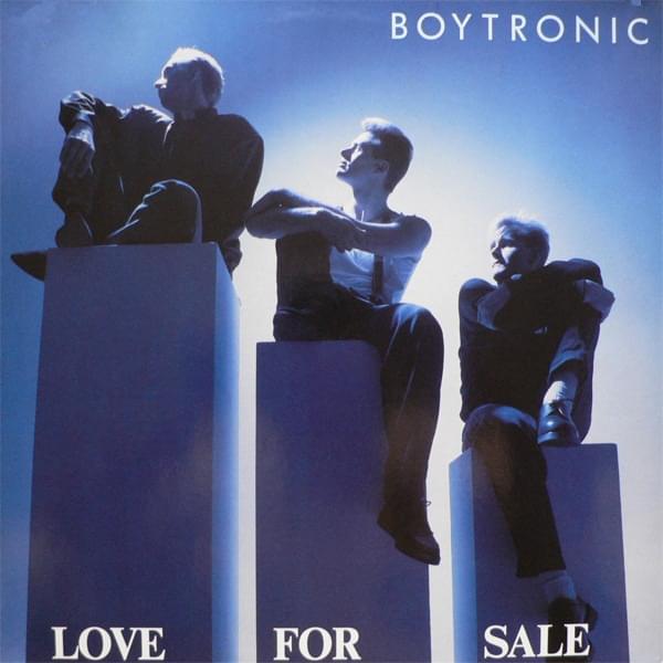 Love For Sale by Boytronic