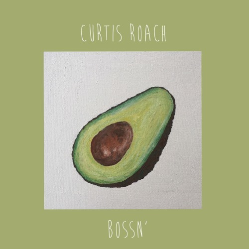 Album cover art for "Bossn’" by Curtis Roach