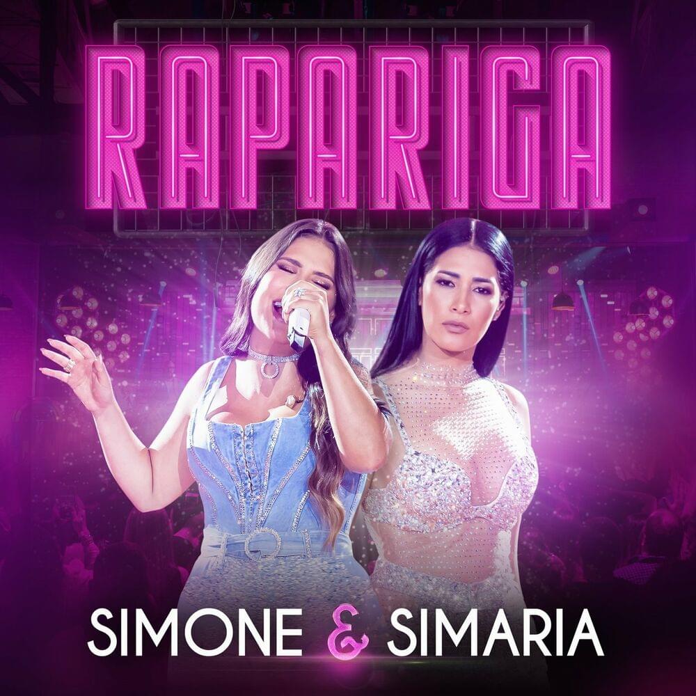 Album cover art for "Rapariga (Ao Vivo)" by Simone & Simaria