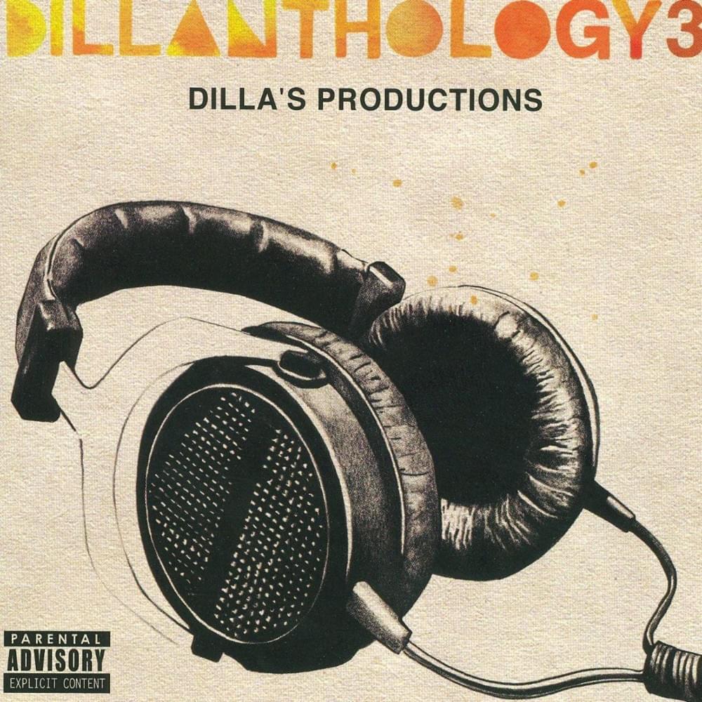 Cover image for Dillanthology 3: Dilla’s Production