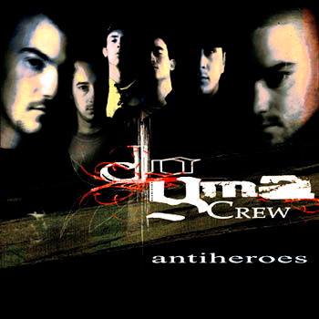 Album cover art for "Antihéroes" by Dogma Crew