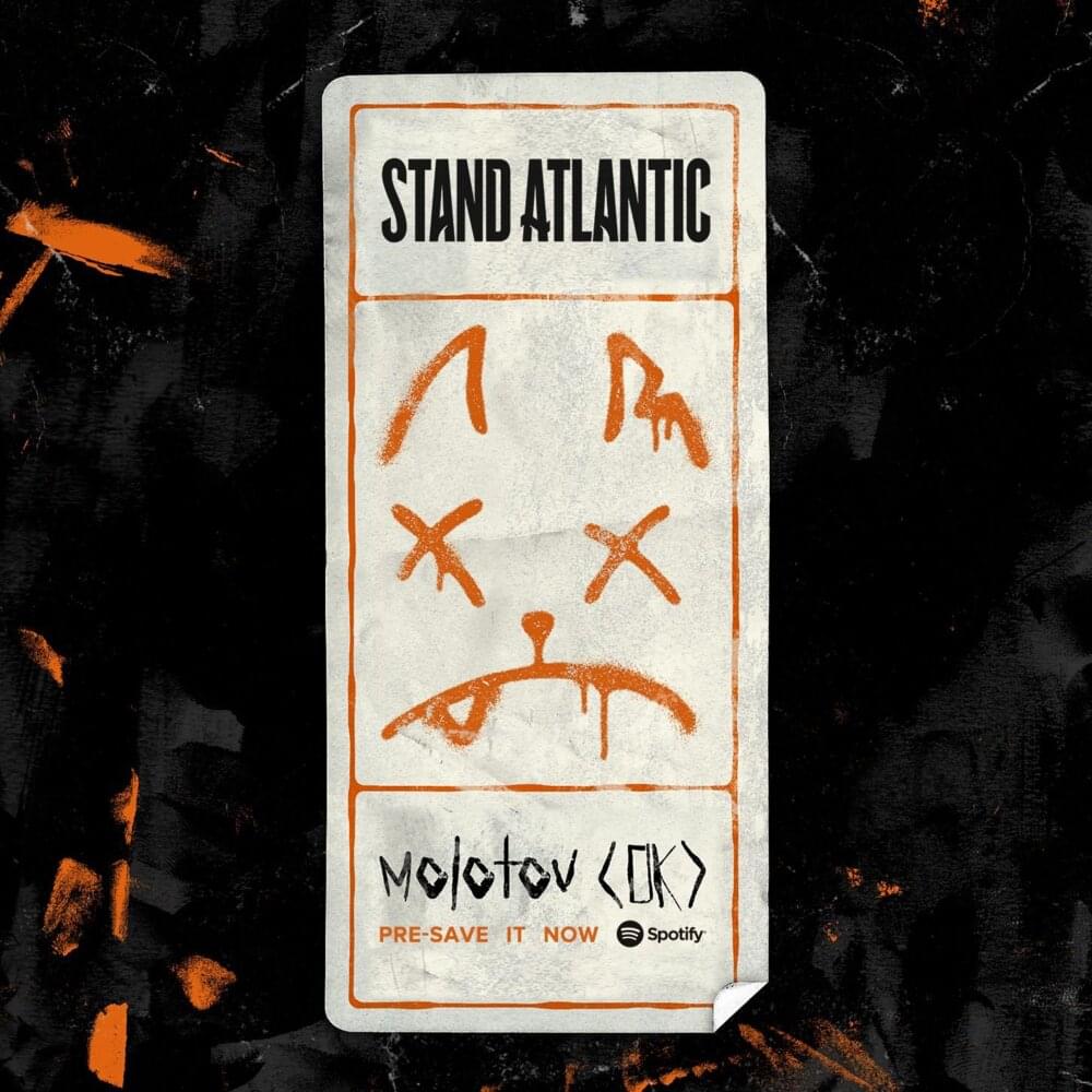 Album cover art for "​molotov [OK]" by Stand Atlantic