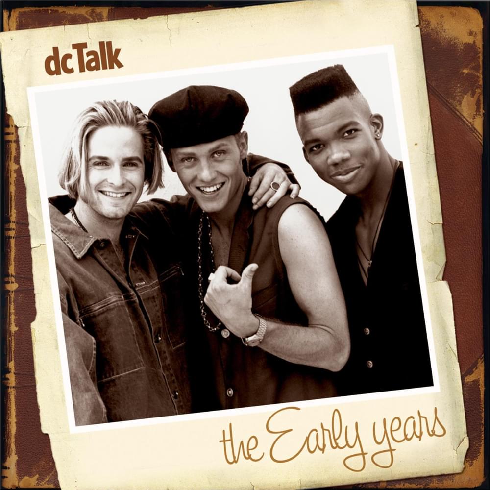 Cover image for DC Talk: The Early Years