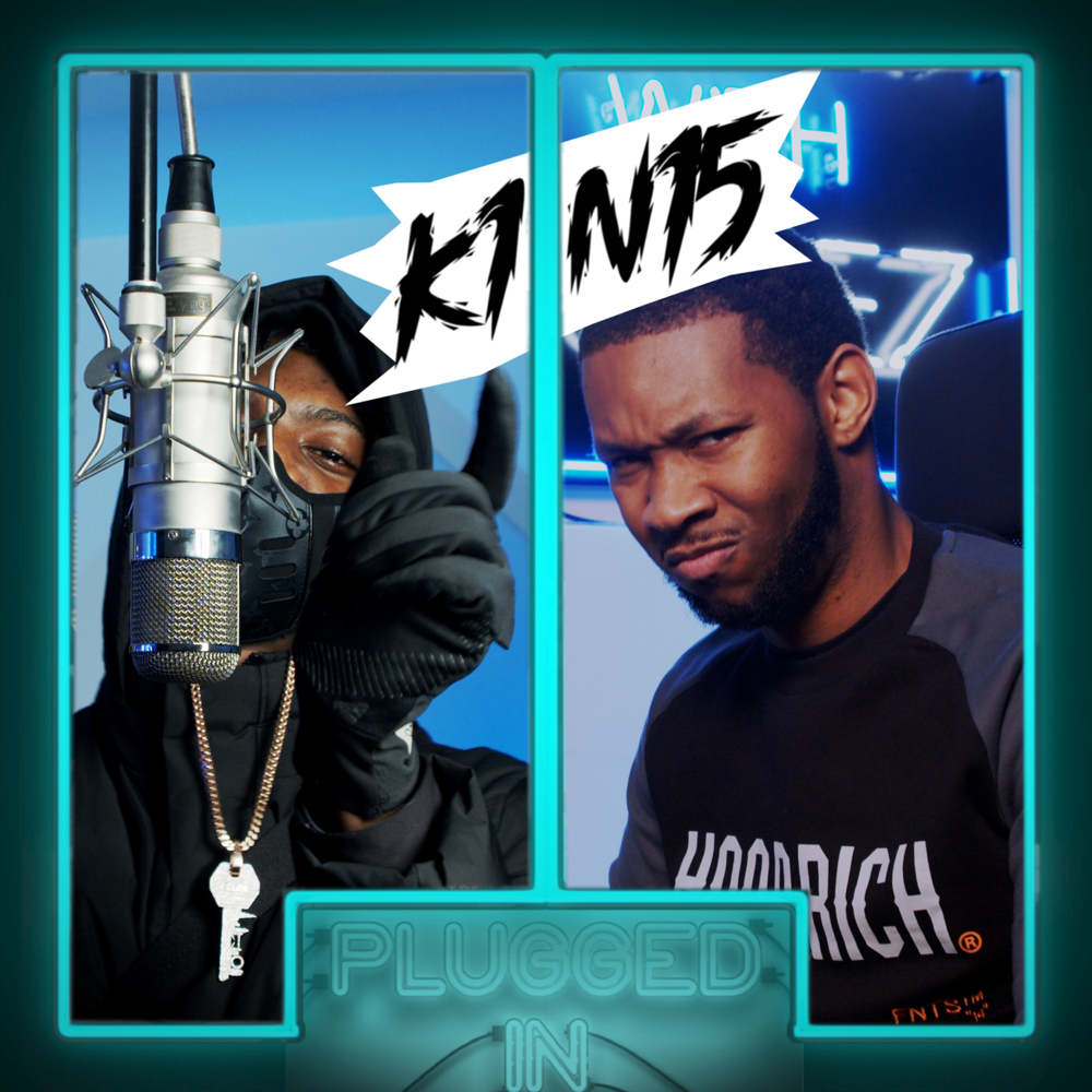 Album cover art for "[K1] Plugged In Freestyle" by K1 Never Forget Loyalty