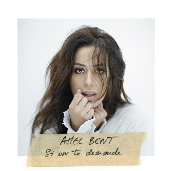 Album cover art for "Si on te demande" by Amel Bent