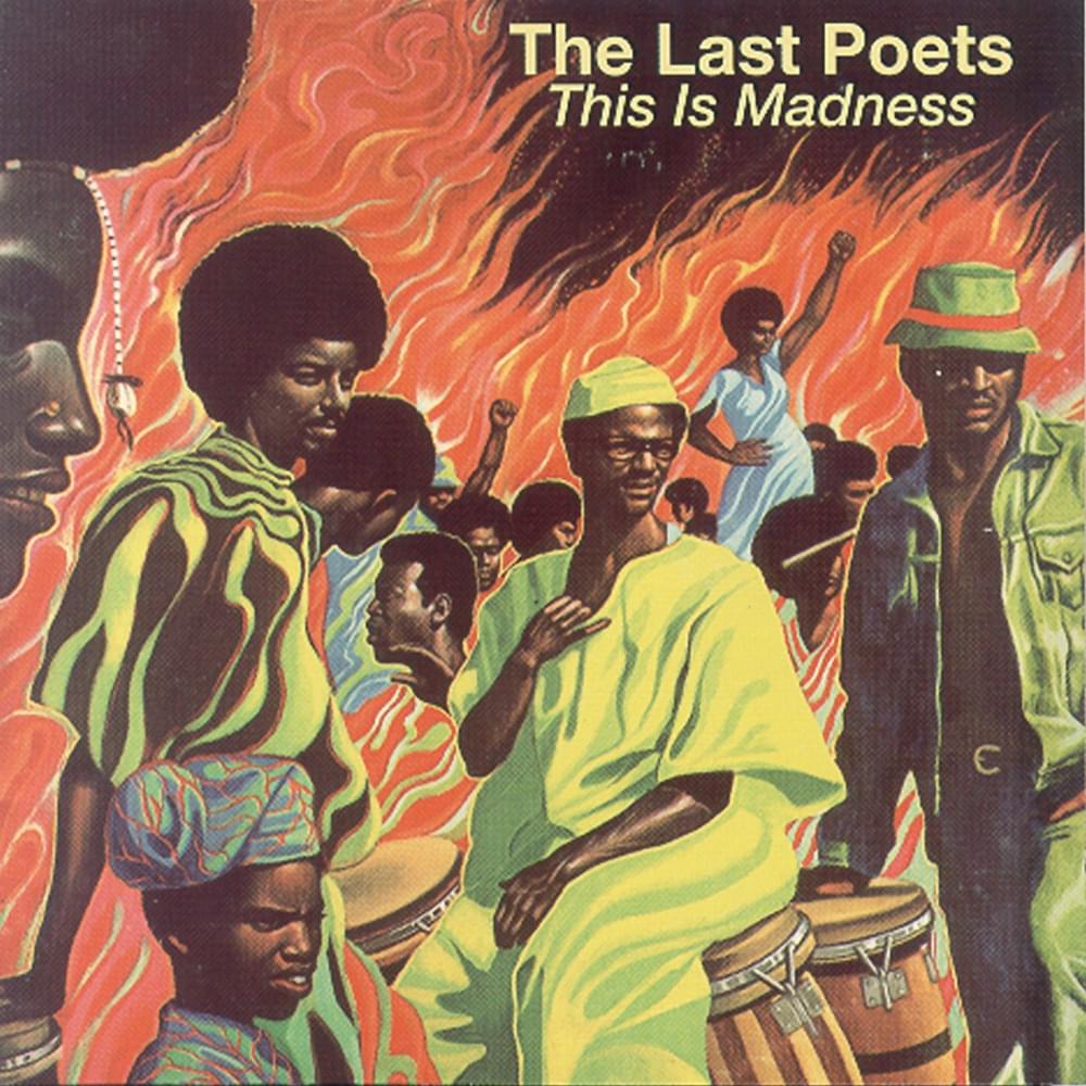 Album cover art for "White Man's Got a God Complex" by The Last Poets