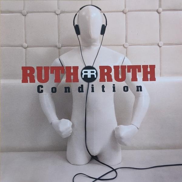Album cover art for "Condition" by Ruth Ruth