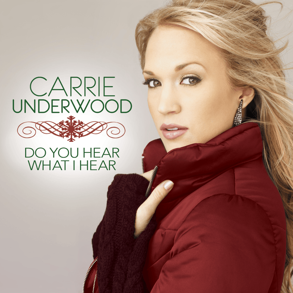 Album cover art for "Do You Hear What I Hear" by Carrie Underwood