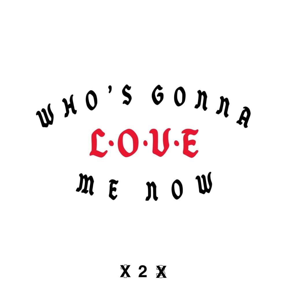 Album cover art for "Who’s Gonna Love Me Now" by Cold War Kids