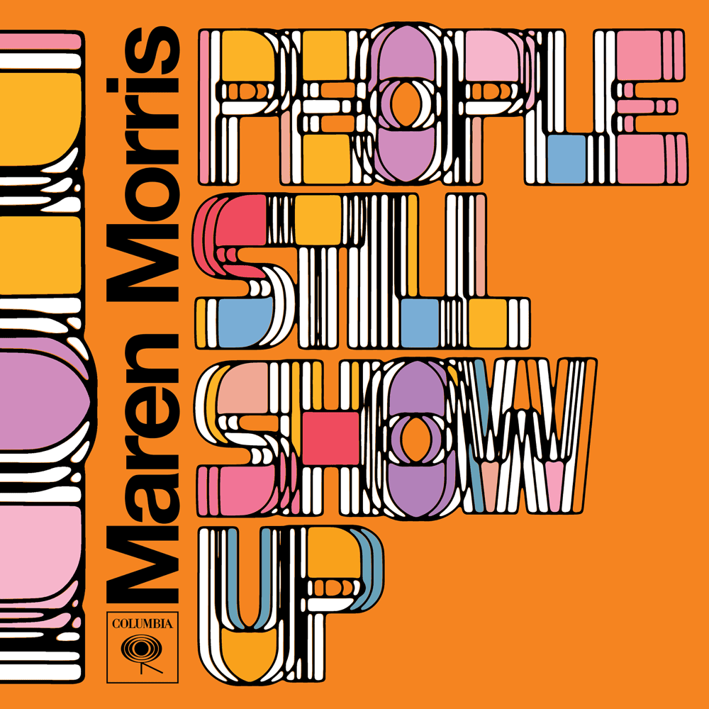 Album cover art for "people still show up" by Maren Morris
