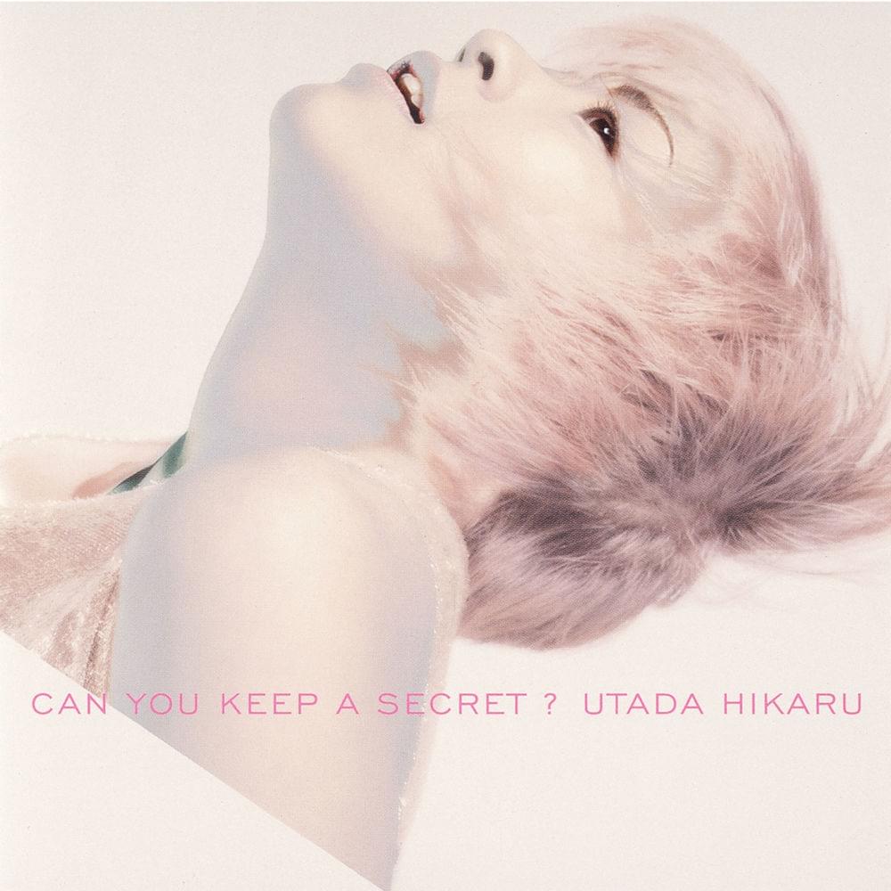 Album cover art for "Can You Keep a Secret?" by 宇多田ヒカル (Hikaru Utada)