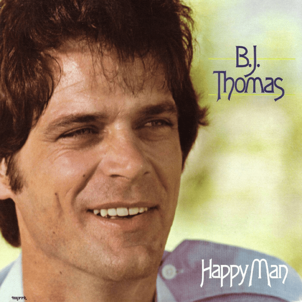 Album cover art for "Happy Man" by B.J. Thomas