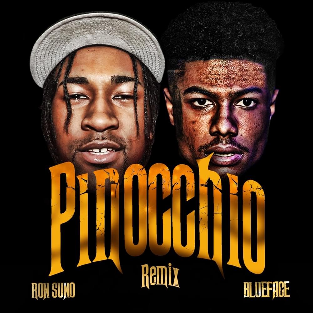 Pinocchio (Remix) by Ron Suno