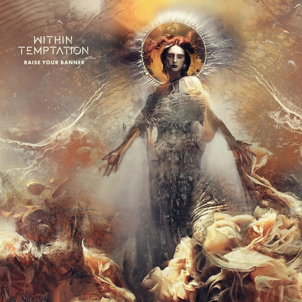 Album cover art for "Raise Your Banner (Single Edit)" by Within Temptation & Anders Fridén