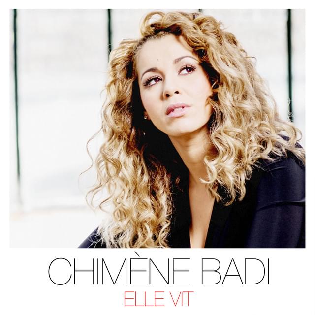 Album cover art for "Elle vit" by Chimène Badi