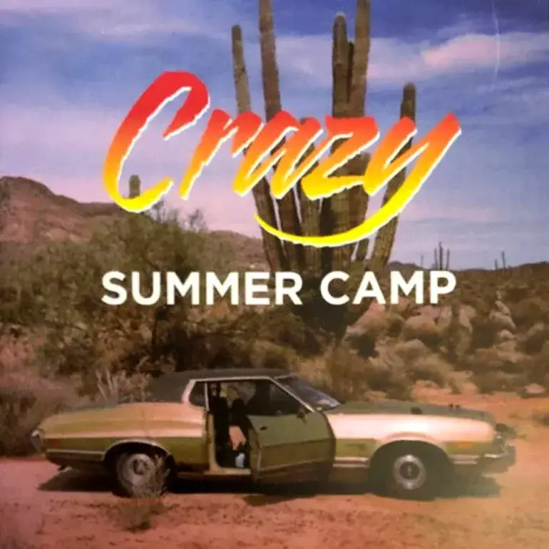 Album cover art for "Crazy" by Summer Camp