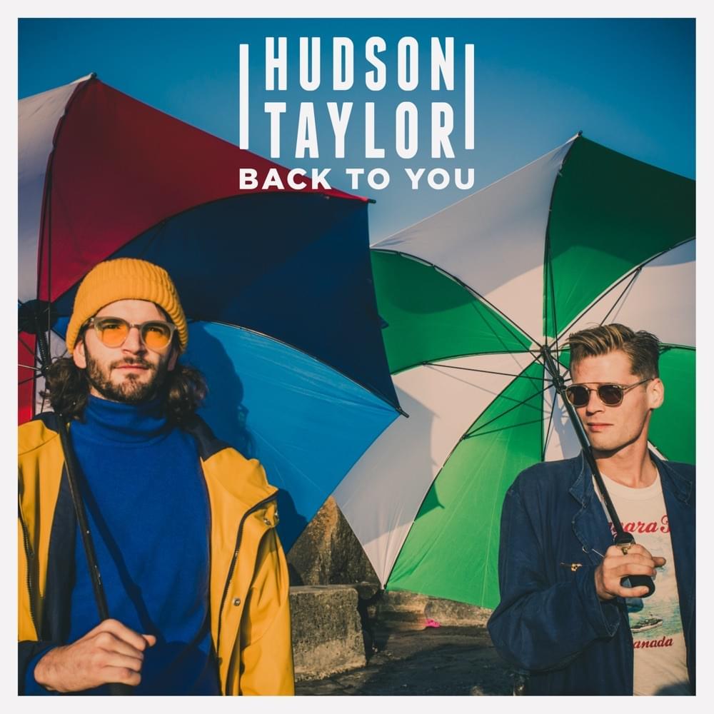 Album cover art for "Back to You" by Hudson Taylor
