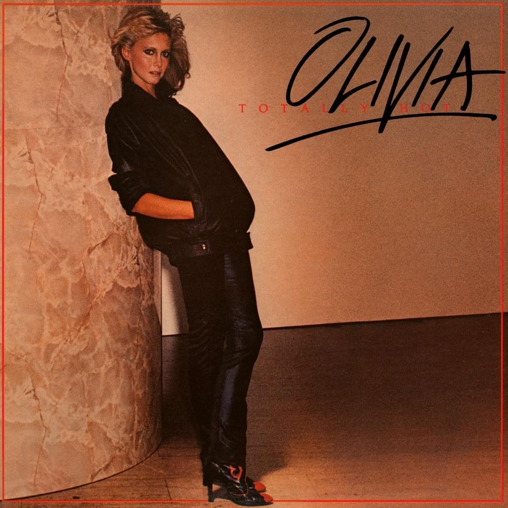 Album cover art for "Totally Hot" by Olivia Newton-John