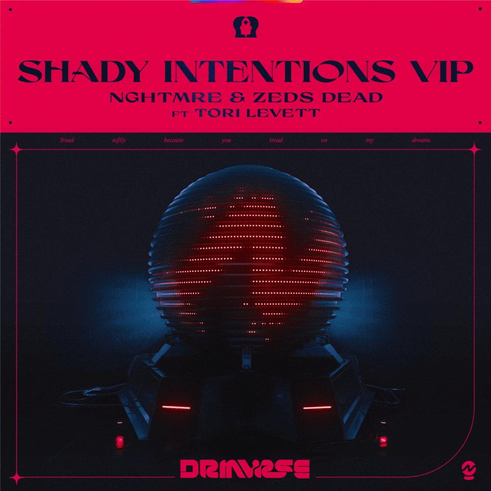 Album cover art for "Shady Intentions (VIP)" by Zeds Dead & Tori Levett