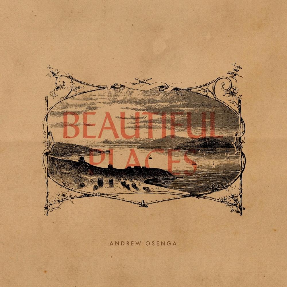 Album cover art for "Beautiful Places" by Andrew Osenga