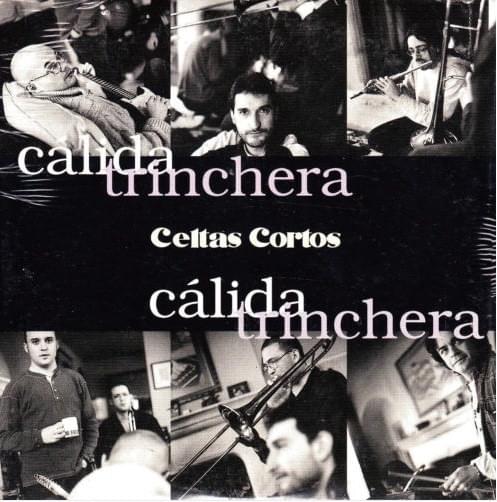Album cover art for "Cálida Trinchera" by Celtas Cortos & Javier Ruibal