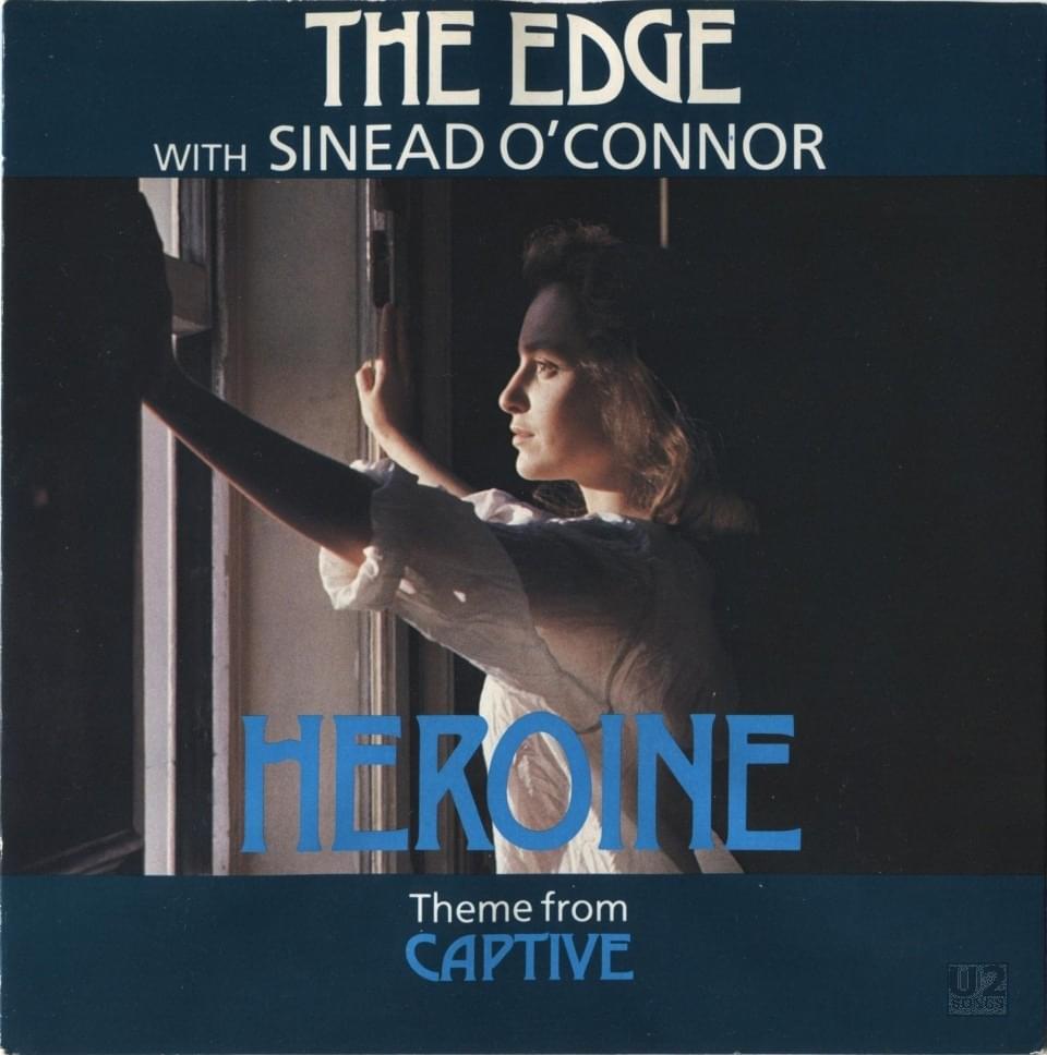 Album cover art for "Heroine" by The Edge (Guitarist) & Sinéad O’Connor