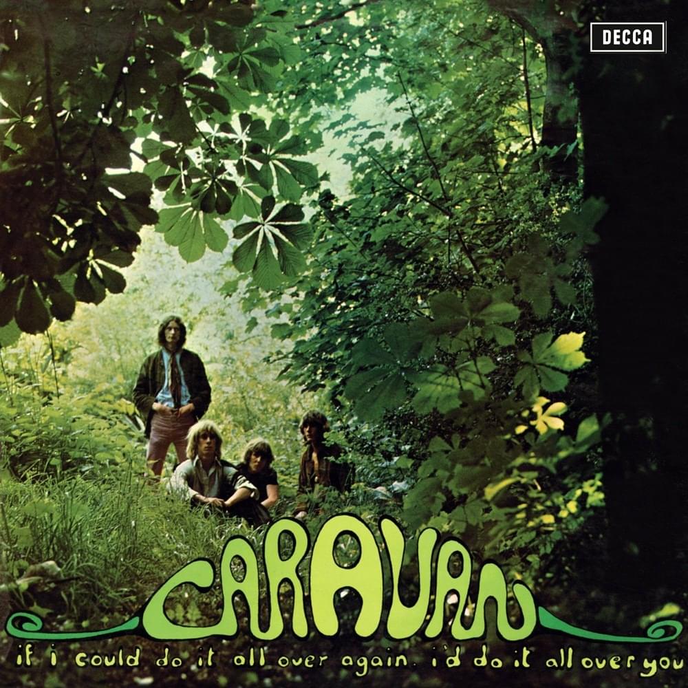 As I Feel I Die by Caravan