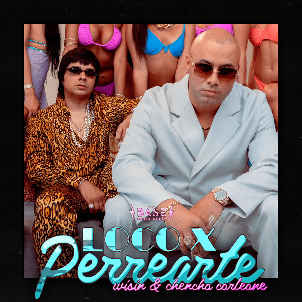 Album cover art for "LOCO X PERREARTE" by Wisin