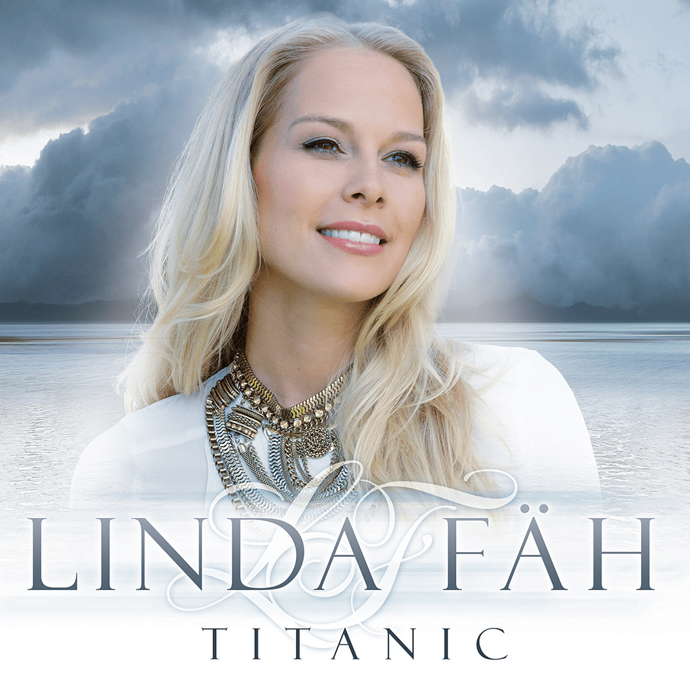 Album cover art for "Titanic" by Linda Fäh